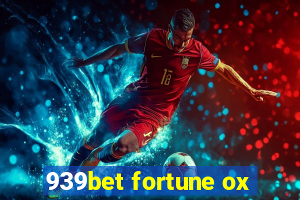 939bet fortune ox